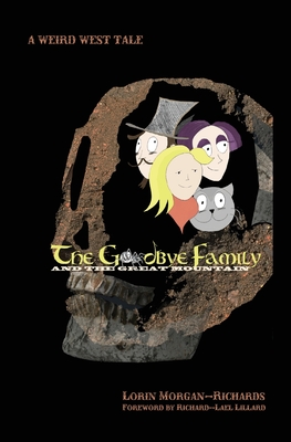 Cover for The Goodbye Family and the Great Mountain