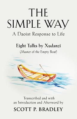 The Simple Way: A Daoist Response to Life Cover Image