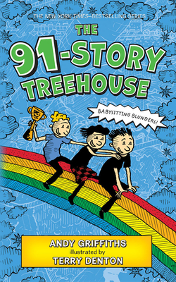 The 91-Story Treehouse By Andy Griffiths, Terry Denton (Illustrator), Stig Wemyss (Read by) Cover Image