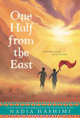One Half from the East By Nadia Hashimi Cover Image