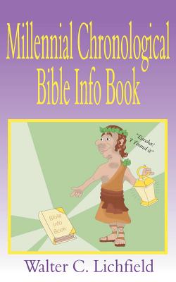 Cover for The Millennial Chronological Bible Info Book
