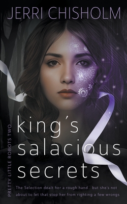 King's Salacious Secrets: A YA Fantasy Romance series Cover Image