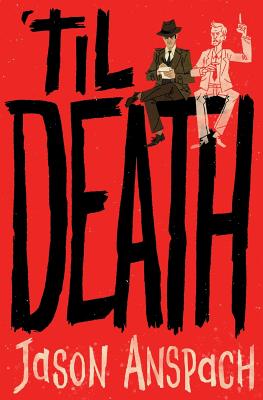 'til Death By Jason Anspach Cover Image