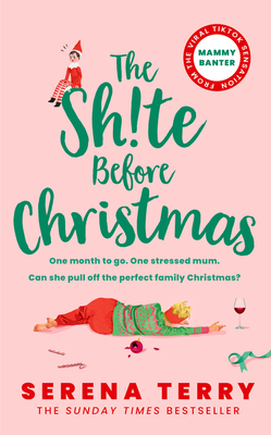 The Sh!te Before Christmas (Mammy Banter #2)
