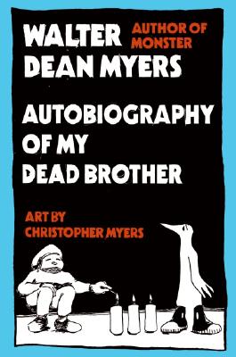 Autobiography of My Dead Brother Cover