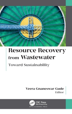 Resource Recovery from Wastewater: Toward Sustainability Cover Image