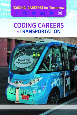 Coding Careers in Transportation By Jeri Freedman Cover Image