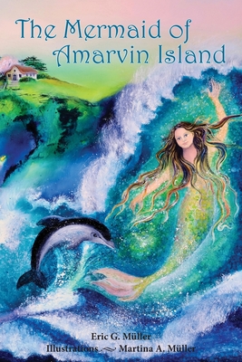 The Mermaid of Amarvin Island Cover Image