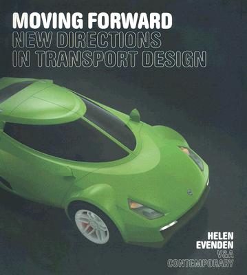 Moving Forward: New Directions in Transport Design Cover Image