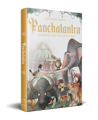 Pandit Vishnu Sharma's Panchatantra (Classic Tales From India) By Shubha Vilas Cover Image