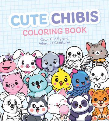 Cute Chibis Coloring Book (Chartwell Coloring Books) Cover Image