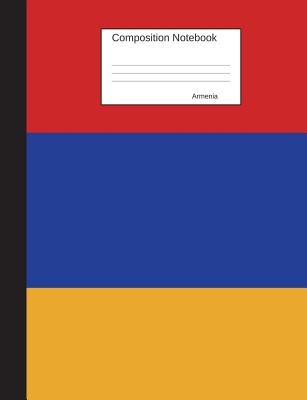 Armenia Composition Notebook: Graph Paper Book to write in for school, take notes, for kids, students, teachers, homeschool, Armenian Flag Cover