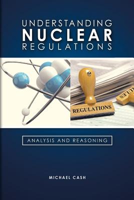 Understanding Nuclear Regulations Cover Image