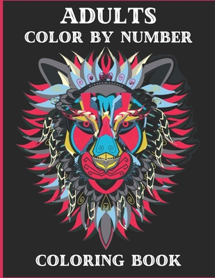 Download Adults Color By Number Coloring Book Large Print Birds Flowers Animals And Pretty Patterns Best Coloring Book Animals Color By Number Paperback Turning The Page Books