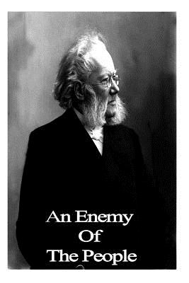 An Enemy Of The People By Henrik Ibsen Cover Image