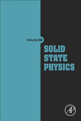 Solid State Physics: Volume 68 By Robert L. Stamps (Editor), Robert E. Camley (Editor) Cover Image