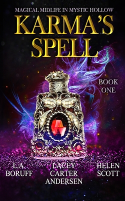 Karma's Spell: A Paranormal Women's Fiction Novel (Magical Midlife in Mystic Hollow #1)