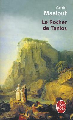 Le Rocher de Tanios (Ldp Litterature)