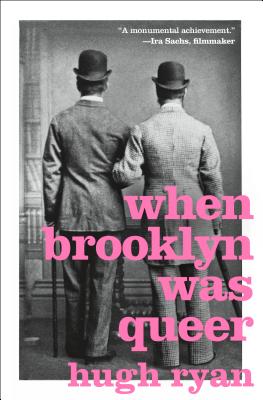 When Brooklyn Was Queer: A History Cover Image