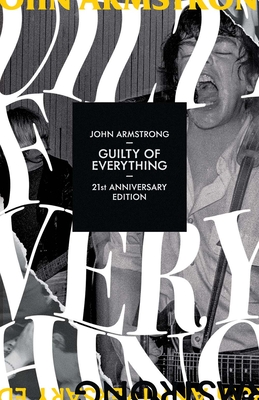 Guilty of Everything By John Armstrong Cover Image