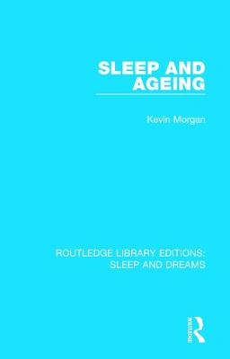 Sleep and Ageing (Routledge Library Editions: Sleep and Dreams) Cover Image
