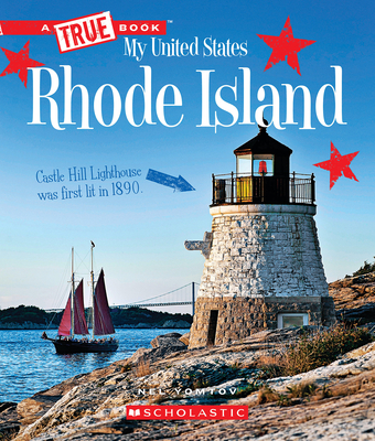 Rhode Island (A True Book: My United States) (A True Book (Relaunch)) Cover Image
