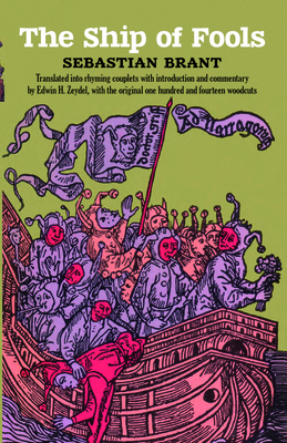 The Ship of Fools By Sebastian Brant Cover Image