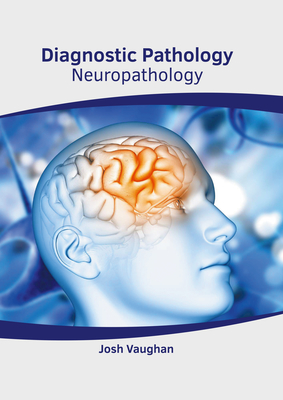 Diagnostic Pathology: Neuropathology Cover Image