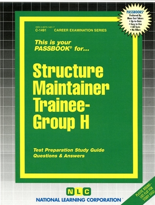 Structure Maintainer Trainee, Group H (Air Conditioning & Heating): Passbooks Study Guide (Career Examination Series) Cover Image