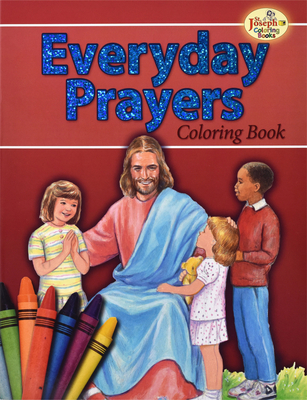 Coloring Book about Everyday Prayers By Lawrence G. Lovasik, Paul T. Bianca Cover Image