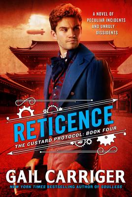 Reticence (The Custard Protocol #4)