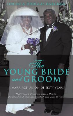 The Young Bride and Groom By Lorine Hargrave, Douglas Hargrave Cover Image