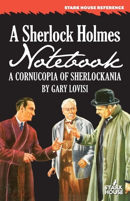 A Sherlock Holmes Notebook: A Cornucopia of Sherlockania Cover Image