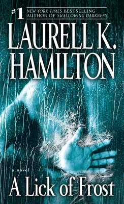 A Lick of Frost: A Novel (Merry Gentry #6) By Laurell K. Hamilton Cover Image