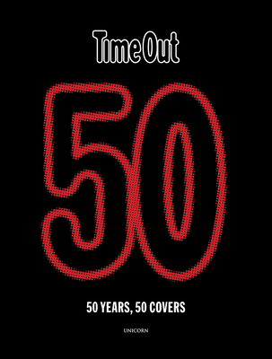 Time Out 50: 50 years, 50 covers Cover Image