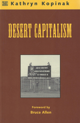 Desert Capitalism: What are the Maquiladoras?: What are the Maquiladoras? Cover Image