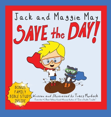 Jack and Maggie May Save the Day Cover Image