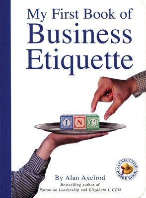 Cover for My First Book of Business Etiquette