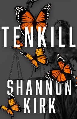 Tenkill By Shannon Kirk Cover Image