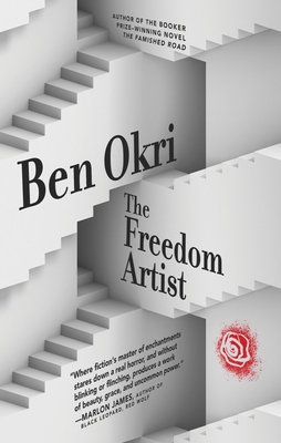 The Freedom Artist By Ben Okri Cover Image