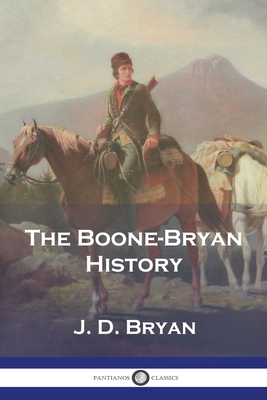 The Boone-Bryan History Cover Image