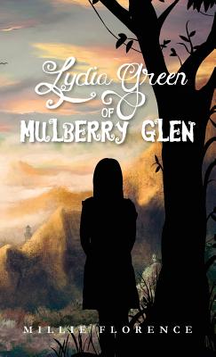 Cover for Lydia Green of Mulberry Glen
