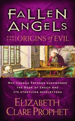 Cover for Fallen Angels and the Origins of Evil