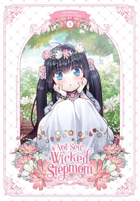 Not-Sew-Wicked Stepmom, Vol. 3 Cover Image