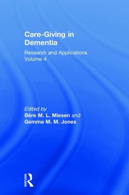 Care-Giving in Dementia: Research and Applications Cover Image