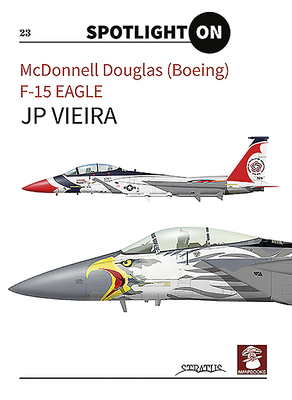 McDonnell Douglas (Boeing) F-15 Eagle (Spotlight on #23) Cover Image