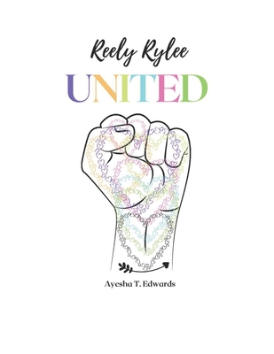 Reely Rylee: United! Cover Image
