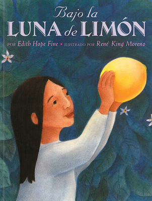 Cover for Bajo La Luna de Limón = Under the Lemon Moon