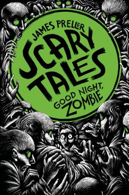 Good Night, Zombie (Scary Tales #3) Cover Image