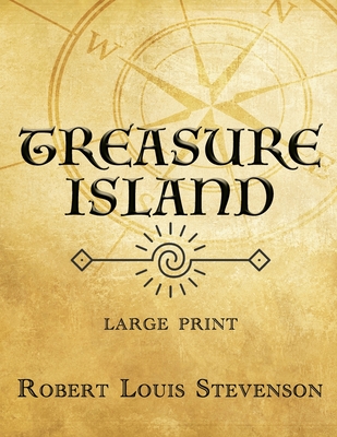Treasure Island - Large Print Treasure Island - Large Print cover